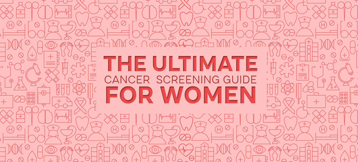 Graphic: Ultimate Screening Guide For Women